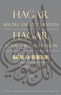 Enlarge image Cover: Hagar Before the Occupation/Hagar After the Occupation - ALICE JAMES BOOKS