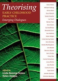 Cover: Theorising Early Childhood Practice - Pademelon Press Pty Ltd