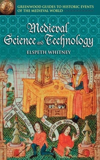 Enlarge image Cover: Medieval Science and Technology - Greenwood Press