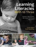 Cover: Learning Literacies Birth to Three - Pademelon Press Pty Ltd