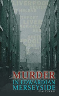 Abbildung von: Murder in Edwardian Merseyside - Palatine Books