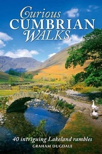 Abbildung von: Curious Cumbrian Walks - Palatine Books