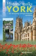 Cover: Historic Walks in & Around York - Palatine Books