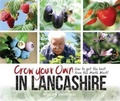 Cover: Grow Your Own in Lancashire - Palatine Books