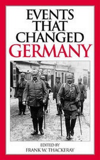 Enlarge image Cover: Events That Changed Germany - Greenwood Press