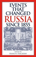 Cover: Events That Changed Russia since 1855 - Greenwood Press