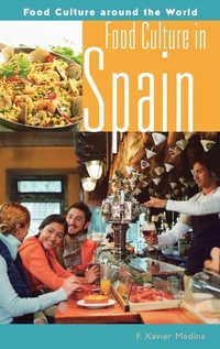 Abbildung von: Food Culture in Spain - Greenwood Press