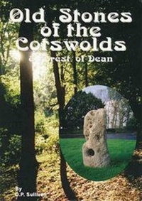 Abbildung von: Old Stones of the Cotswolds and Forest of Dean - Reardon Publishing