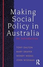 Cover: Making Social Policy in Australia - Allen & Unwin