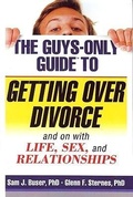 Cover: The Guys-Only Guide to Getting Over Divorce - Bayou Publishing