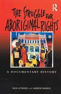 Enlarge image Cover: The Struggle for Aboriginal Rights - Allen & Unwin