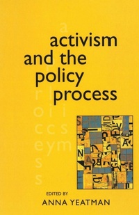 Enlarge image Cover: Activism and the Policy Process - Allen & Unwin