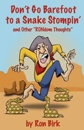 Cover: Don't Go Barefoot to a Snake Stompin' - Langmarc Publishing