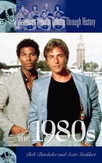 Enlarge image Cover: The 1980s - Greenwood Press