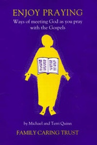 Enlarge image Cover: Enjoy Praying - Family Caring Trust