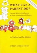 Cover: What Can a Parent Do? - Family Caring Trust
