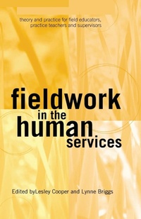 Enlarge image Cover: Fieldwork in the Human Services - Allen & Unwin