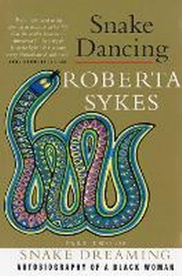 Enlarge image Cover: Snake Dancing - Allen & Unwin