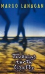 Cover: Touching Earth Lightly - A&U Children