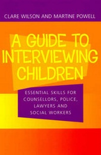 Enlarge image Cover: Guide to Interviewing Children - Allen & Unwin