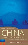 Cover: A Short History of China and Southeast Asia - Allen & Unwin