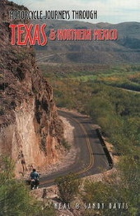 Abbildung von: Motorcycle Journeys Through Texas and Northern Mexico - Whitehorse Press