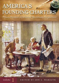 Enlarge image Cover: America's Founding Charters - Greenwood Press