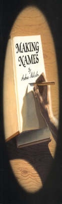Enlarge image Cover: Making Names - AKME Publications