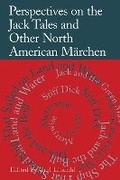 Cover: Perspectives on the Jack Tales and Other North American Maerchen - Indiana University Press