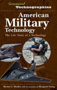 Enlarge image Cover: American Military Technology - Greenwood Press