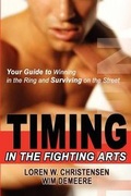 Cover: Timing in the Fighting Arts - Turtle Press,U.S.