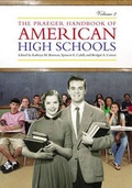 Cover: The Praeger Handbook of American High Schools - Praeger Publishers Inc