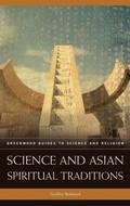 Cover: Science and Asian Spiritual Traditions - Greenwood Press