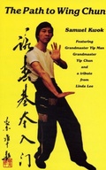 Cover: Path to Wing Chun - Paul H. Crompton Ltd