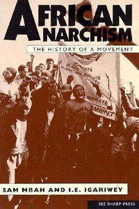 Abbildung von: African Anarchism - See Sharp Press