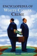 Cover: Encyclopedia of White-Collar Crime - Greenwood Press
