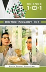 Cover: Biotechnology 101 - Greenwood Press