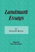 Cover: Landmark Essays on Kenneth Burke - Lawrence Erlbaum Associates Inc