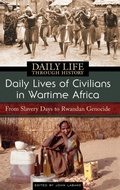 Cover: Daily Lives of Civilians in Wartime Africa - Greenwood Press