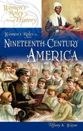 Cover: Women's Roles in Nineteenth-Century America - Greenwood Press