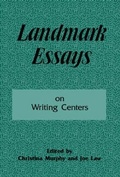 Cover: Landmark Essays on Writing Centers - Lawrence Erlbaum Associates Inc