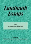 Cover: Landmark Essays on Aristotelian Rhetoric - Lawrence Erlbaum Associates Inc