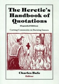 Cover: Heretic's Handbook of Quotations - See Sharp Press
