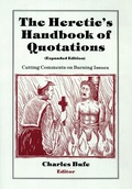 Cover: Heretic's Handbook of Quotations - See Sharp Press