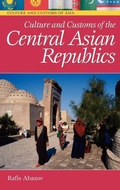 Cover: Culture and Customs of the Central Asian Republics - Greenwood Press