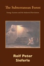 Cover: Subterranean Forest - The White Horse Press