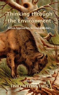 Enlarge image Cover: Thinking Through the Environment - White Horse Press