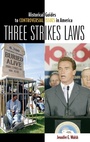 Cover: Three Strikes Laws - Greenwood Press