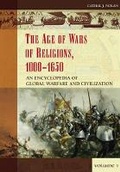 Cover: The Age of Wars of Religion, 1000-1650, Volume 1 - ABC-CLIO