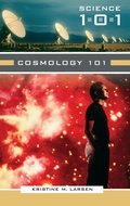 Cover: Cosmology 101 - Greenwood Press